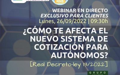 ¿Cómo te afecta el nuevo sistema de cotización para autónomos? WEBINAR